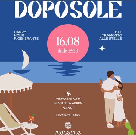 DOPO SOLE Happy Hour Rigenerante @ Macramé 